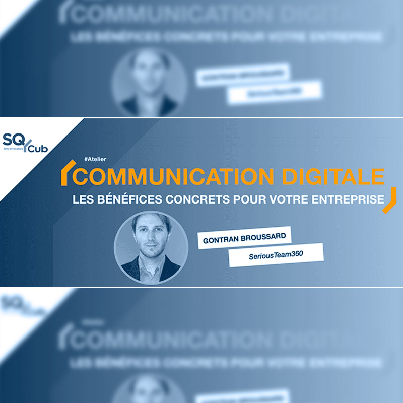 Atelier au SQY Cub ; Communication digitale : quels bénéfices pour votre entreprise ? Atelier au SQY Cub ; Communication digitale : quels bénéfices pour votre entreprise ?