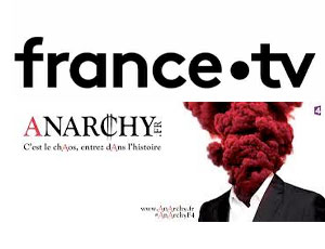 Visuels d'Anarchy et le logo de France Télévisions
