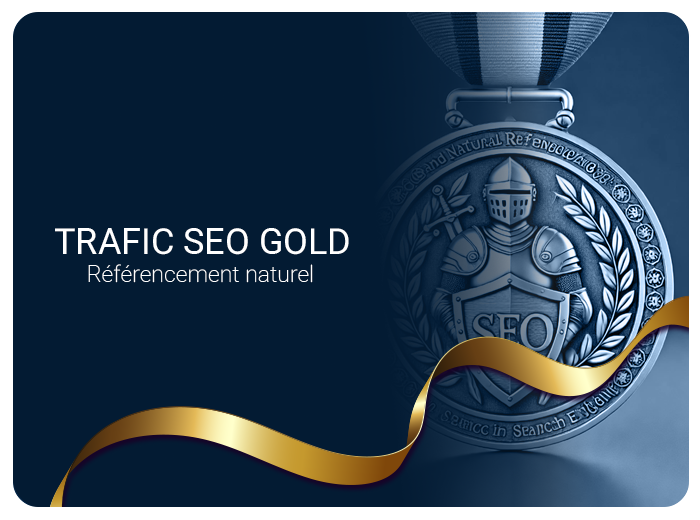TRAFIC SEO GOLD : référencement naturel