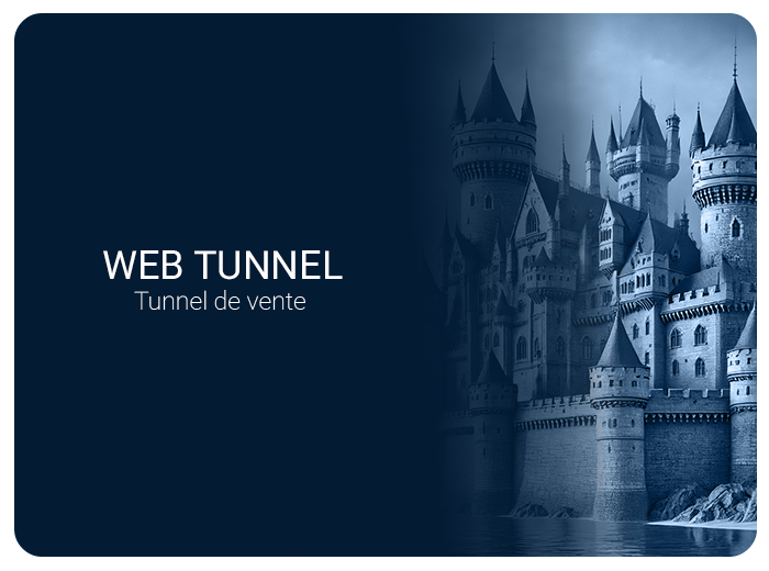 WEB TUNNEL : tunnel de vente